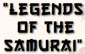 Legends of the Samurai - Andrea Miniatures