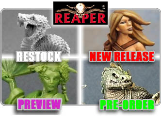 Reaper Miniatures!